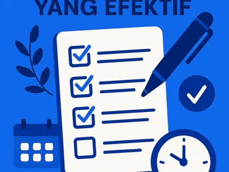 Cara Menyusun To-Do List yang Efektif